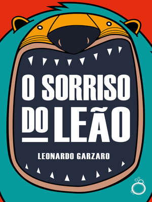 cover image of O Sorriso do Leão